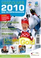 VANCOUVER 2010 – DAS OLYMPIA-MAGAZIN