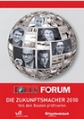 Die Zukunftsmacher 2010 FOCUS Forum